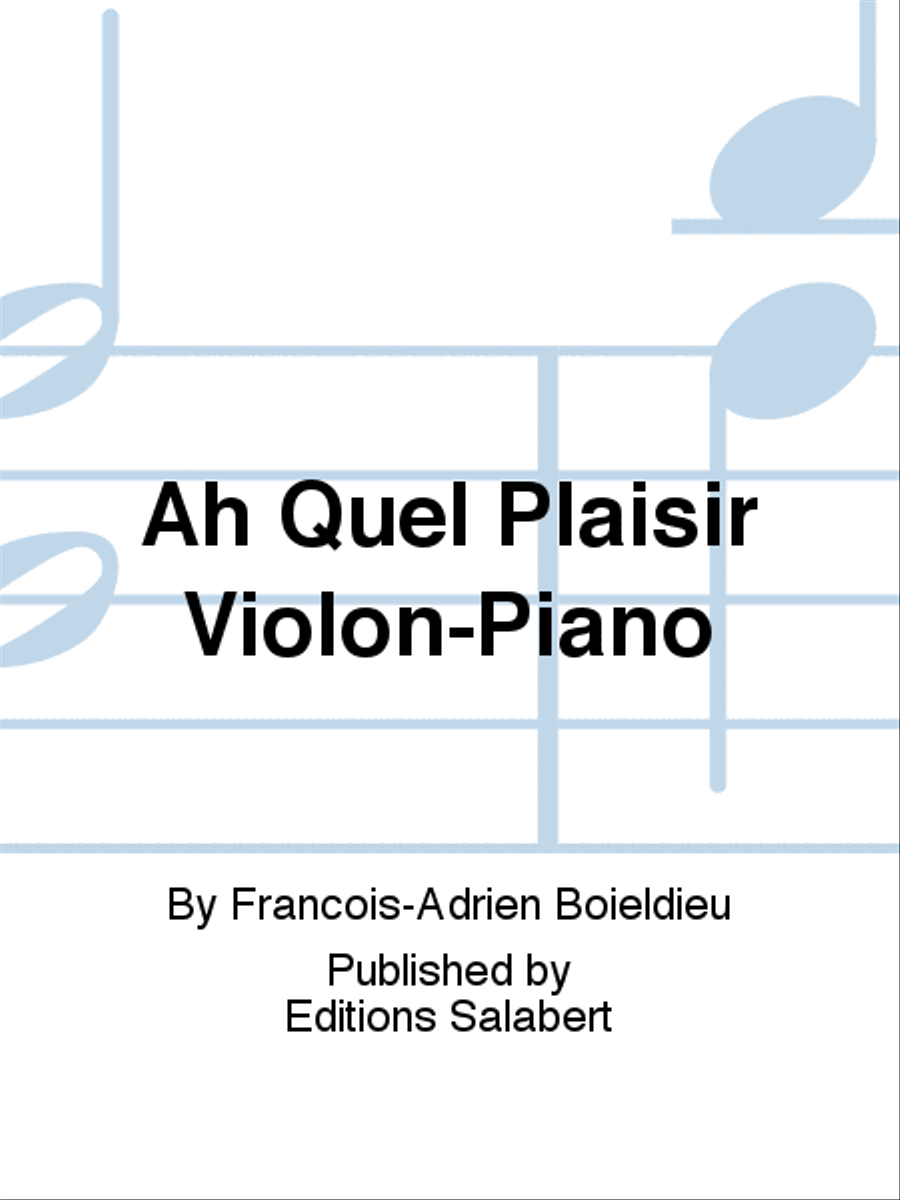 Ah Quel Plaisir Violon-Piano Violin Solo scores gallery preview page 1