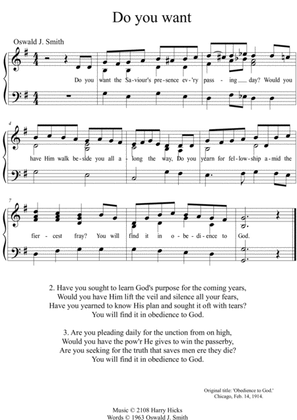 Do you want. A new tune to a wonderful Oswald Smith hymn.