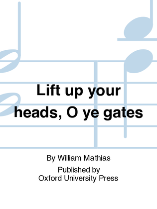 Book cover for Lift up your heads, O ye gates