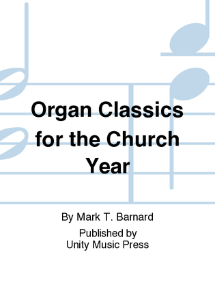 Book cover for Organ Classics for the Church Year