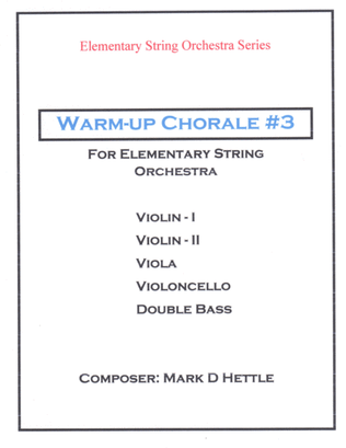 Warm-up Chorale #3 for Elementary String Orchestra