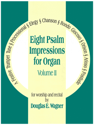 Book cover for Eight Psalm Impressions for Organ, Vol. 2-Digital Download