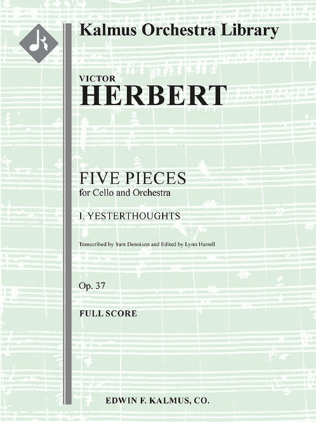 Five Pieces for Cello and Orchestra: I. Yesterthoughts, Op. 37