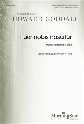 Puer nobis nascitur from Enchanted Carols