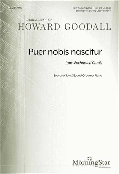 Puer nobis nascitur from Enchanted Carols