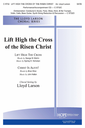 Book cover for Lift High the Cross of the Risen Christ