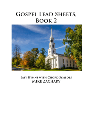 Gospel Lead Sheets, Book 2