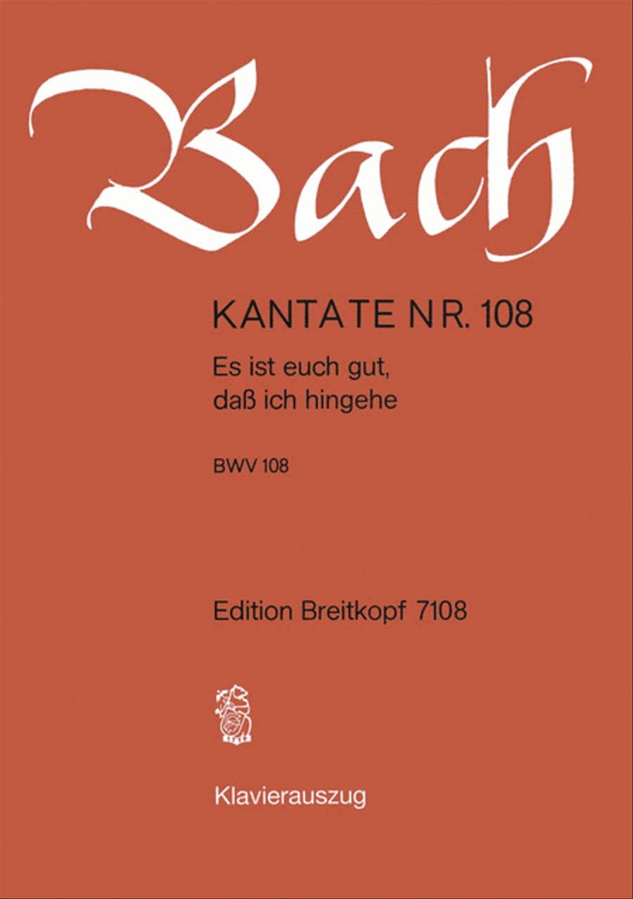 Cantata BWV 108 “Es ist euch gut, dass ich hingehe”