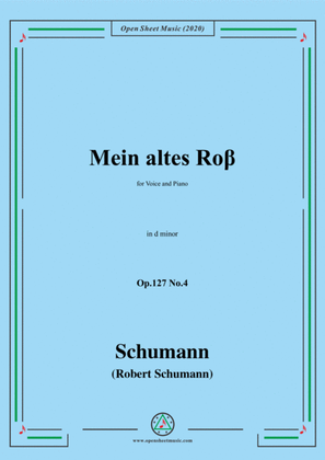 Book cover for Schumann-Mein altes Ross Op.127 No.4,in d minor