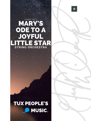 Mary's Ode to a Joyful Little Star