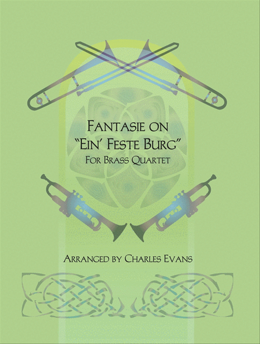 Fantasie on EIN' FESTE BURG Trombone scores gallery preview page 1
