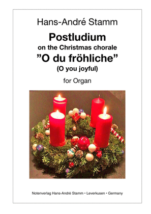 Postludium (Chorale Prelude) on the Christmas choral O du fröhliche (O, how joyfully) for organ