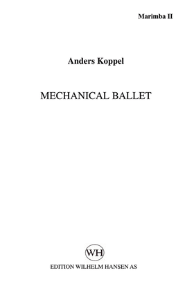 Mechanical Ballet