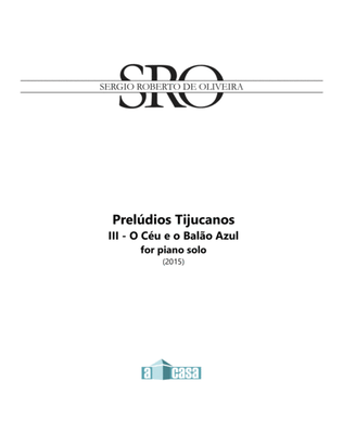 Book cover for Preludios Tijucanos III - O Ceu e o Balao Azul