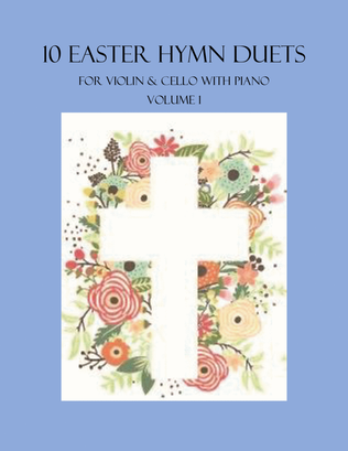 Book cover for 10 Easter Duets for Violin and Cello with Piano Accompaniment - Volume 1