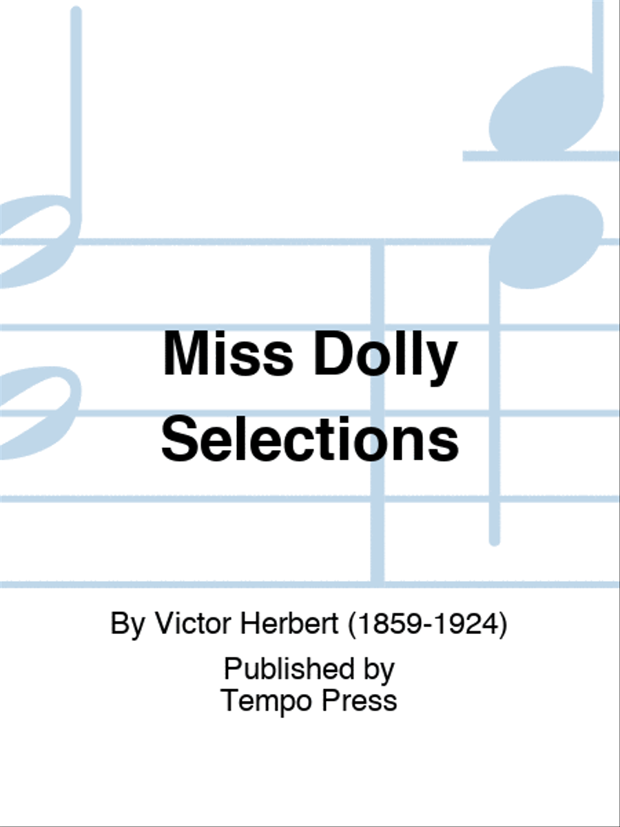 Miss Dolly Selections Piano scores gallery preview page 1