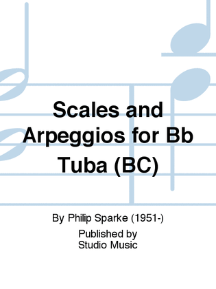 Book cover for Scales and Arpeggios for Bb Tuba (BC)