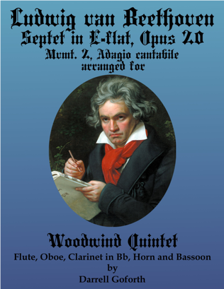 Book cover for Beethoven: Septet in E-flat Major arranged for Woodwind Quintet, Mvmt. 2, Adagio cantabile