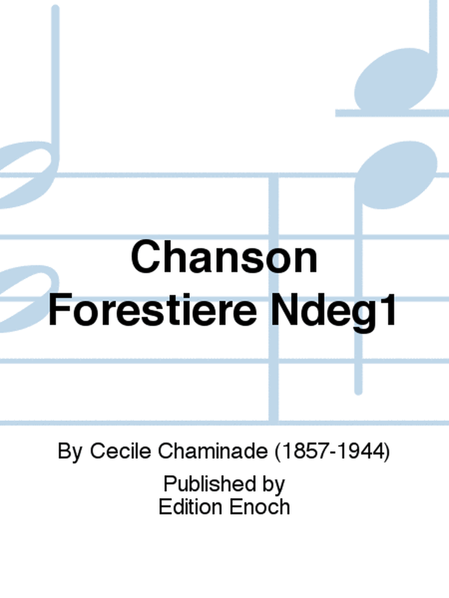 Chanson Forestière N°1