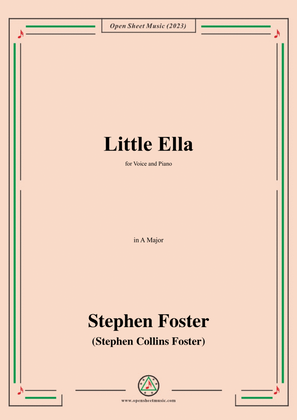Book cover for S. Foster-Little Ella,in A Major