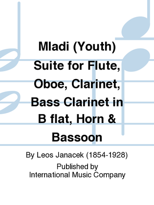 Book cover for Mladi (Youth) Suite For Flute, Oboe, Clarinet, Bass Clarinet In B Flat, Horn & Bassoon