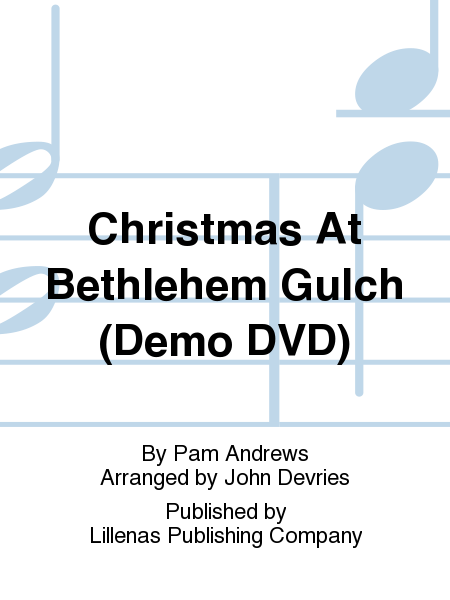 Christmas At Bethlehem Gulch (Demo DVD)
