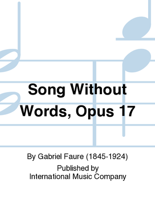 Book cover for Song Without Words, Opus 17