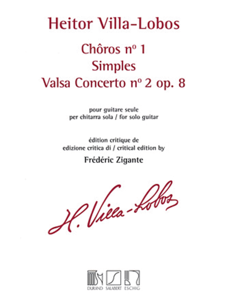 Choros No. 1 / Simples / Valsa Concerto No. 2, Op. 8