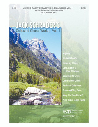 Jack Schrader's Collected Choral Works, Vol. 1-Digital Download