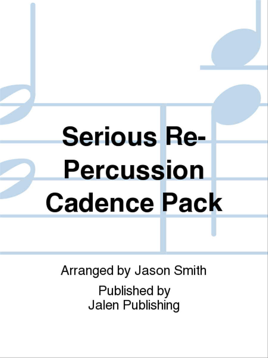 Serious Re-Percussion Cadence Pack Marching Band scores gallery preview page 1