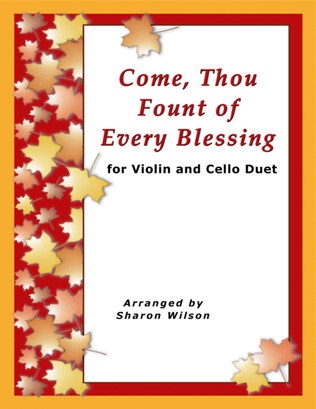 Book cover for Come, Thou Fount of Every Blessing (Easy Violin and Cello Duet)
