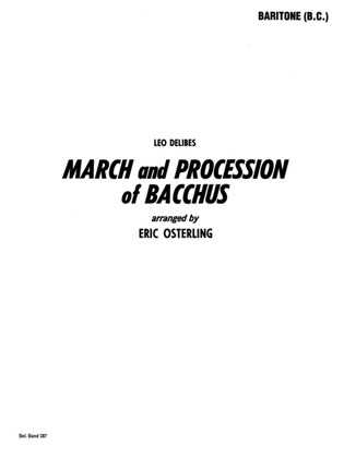 March and Procession of Bacchus: Baritone B.C.