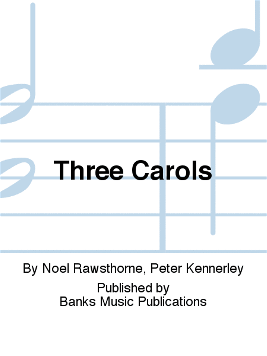 Three Carols Unison Choir scores gallery preview page 1