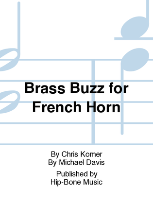 Brass Buzz for French Horn