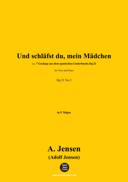A. Jensen-Und schläfst du,mein Mädchen,in F Major,Op.21 No.3