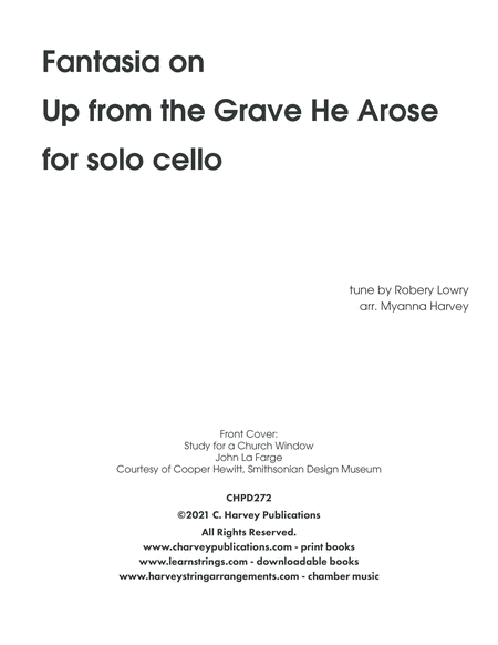 Fantasia on "Up from the Grave He Arose" for Solo Cello - an Easter Hymn