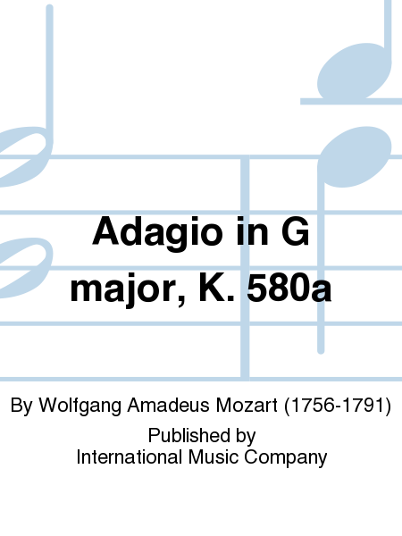 Adagio In G Major, K. 580A