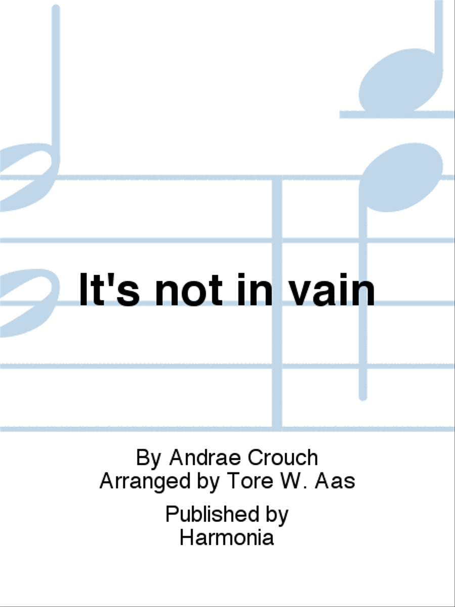 It's not in vain 4-Part scores gallery preview page 1