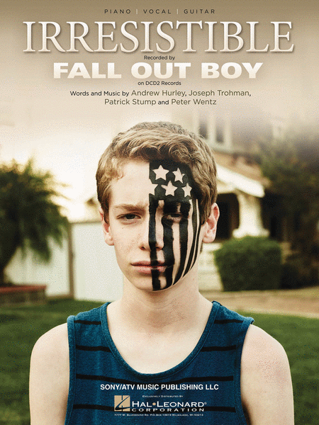 Fall Out Boy : Irresistible