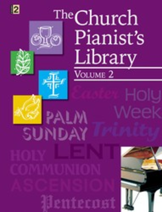Book cover for The Church Pianist's Library, Vol. 2