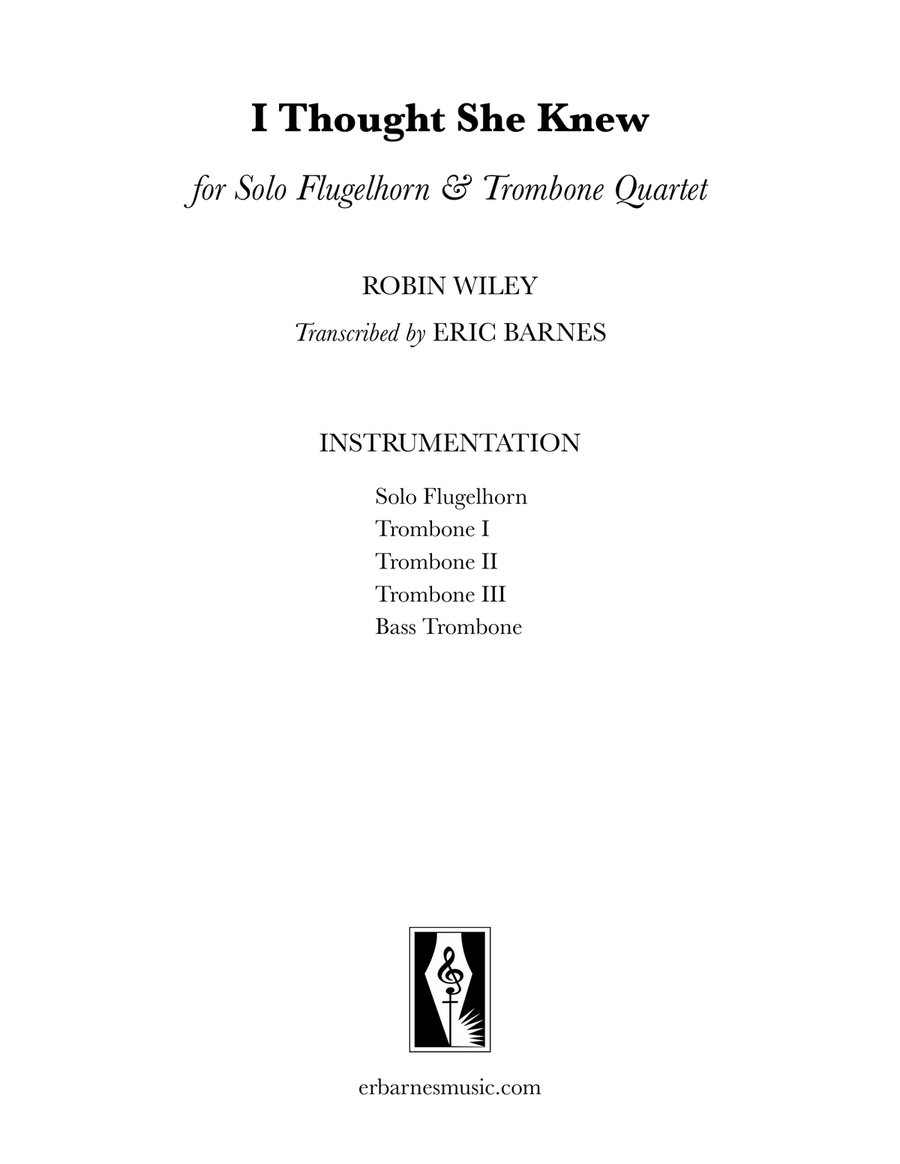 I Thought She Knew I Thought She Knew Brass Quartet scores gallery preview page 1