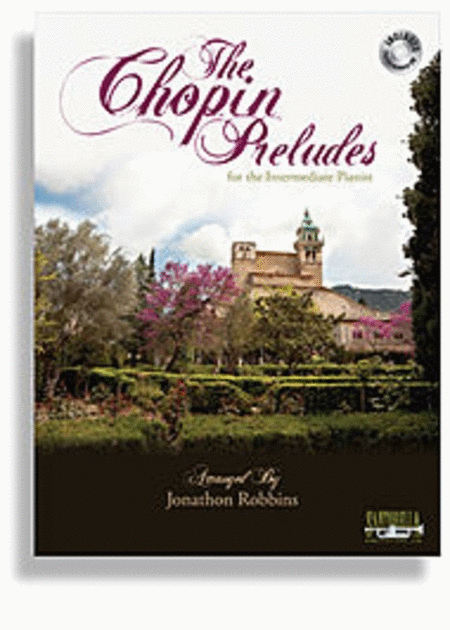 Chopin Preludes For Intermediate Pianist Book/CD