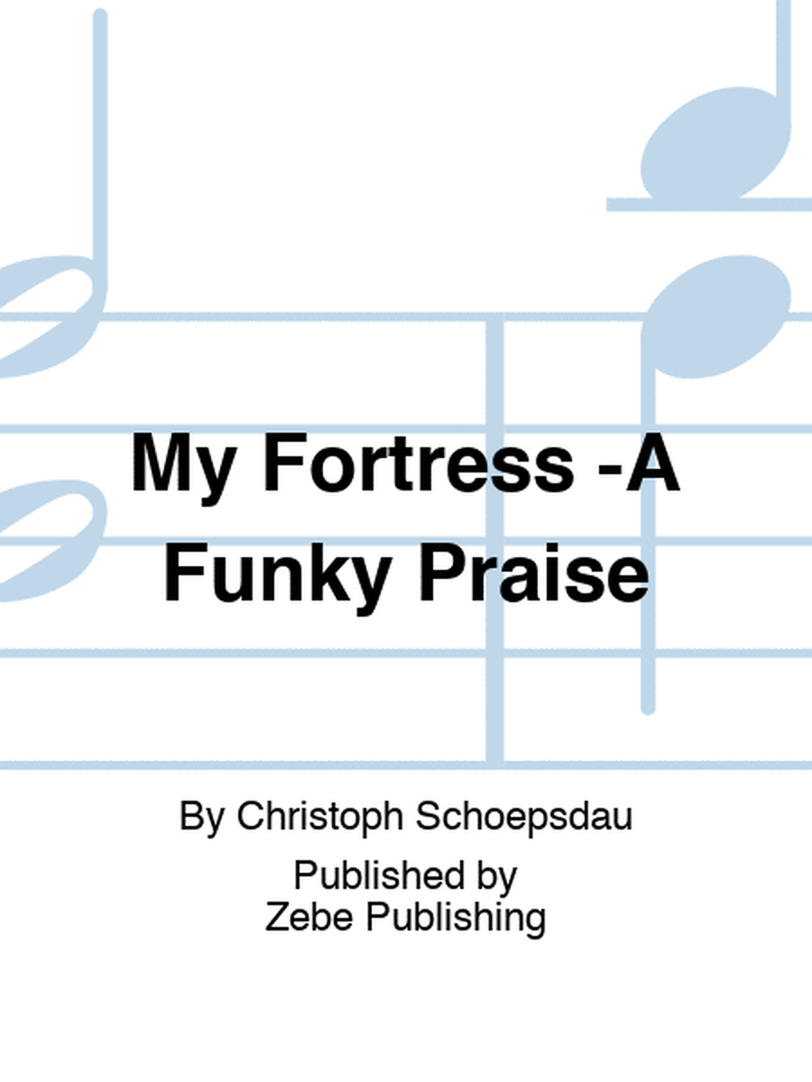 My Fortress -A Funky Praise image number null