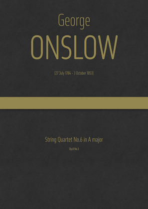 Book cover for Onslow - String Quartet No.6 in A major, Op.8 No.3
