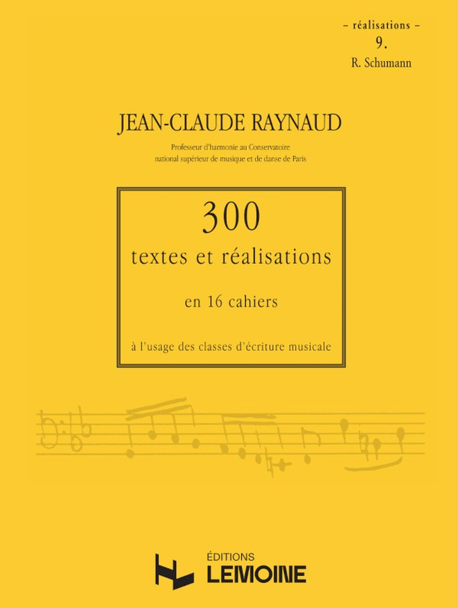 300 Textes et réalisations Cahier 9 (Réalisations)