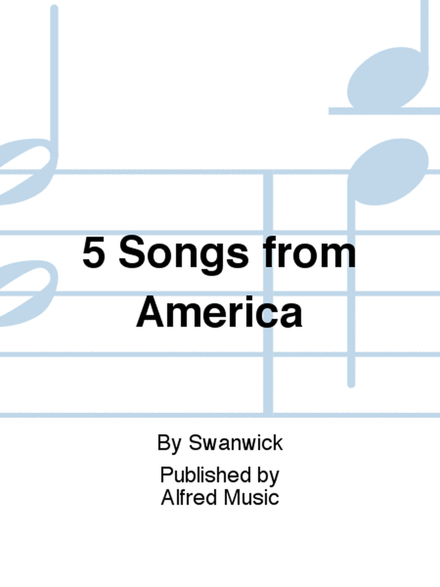 5 Songs from America