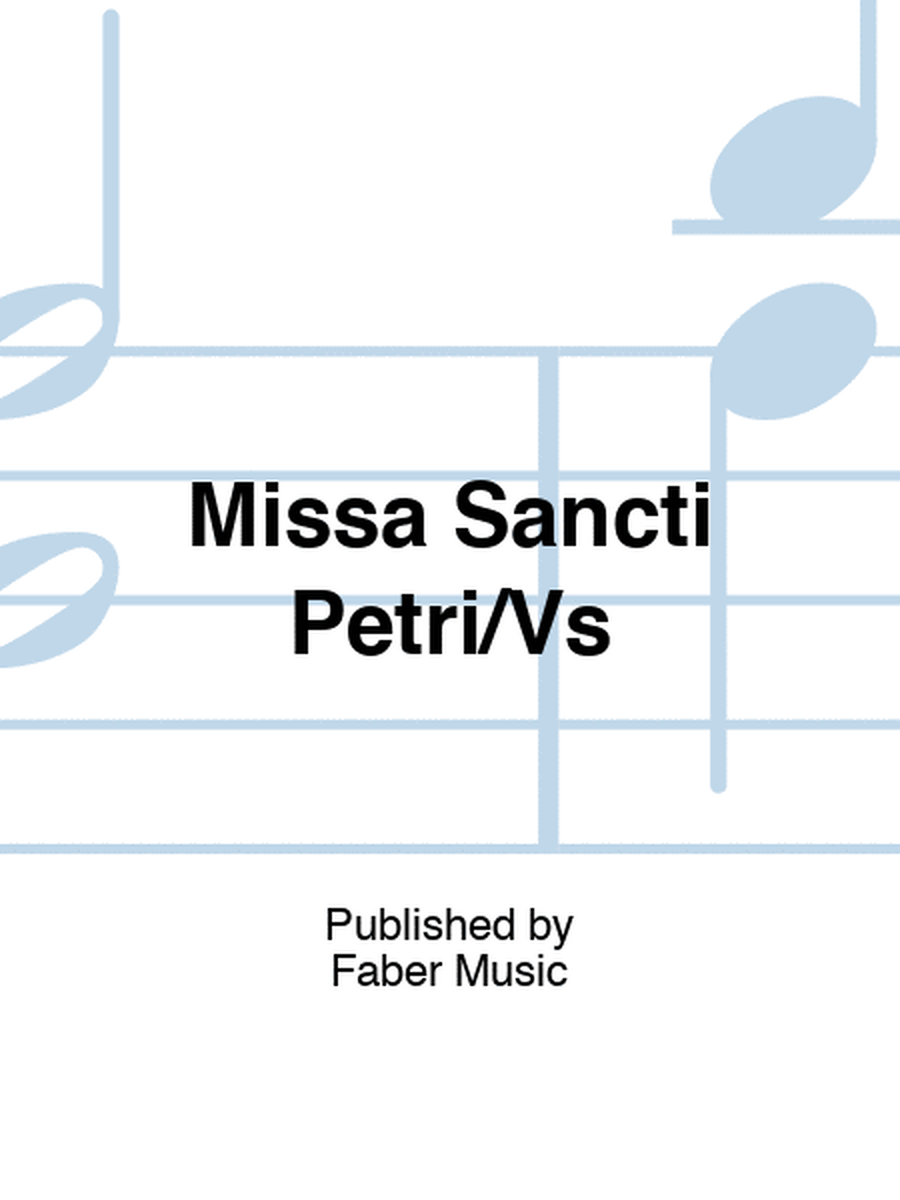 Missa Sancti Petri/Vs