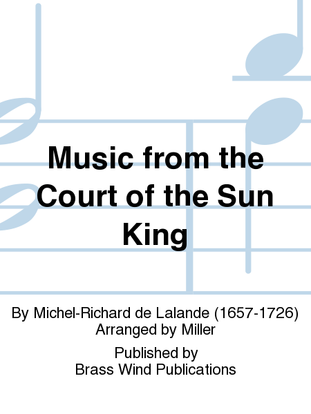 Music from the Court of the Sun King