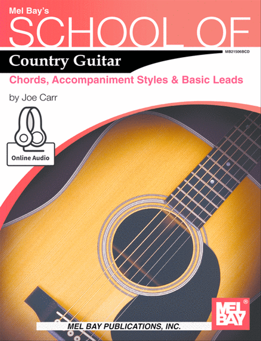 School of Country Guitar: Chords, Accompaniment Styles & Basic Leads