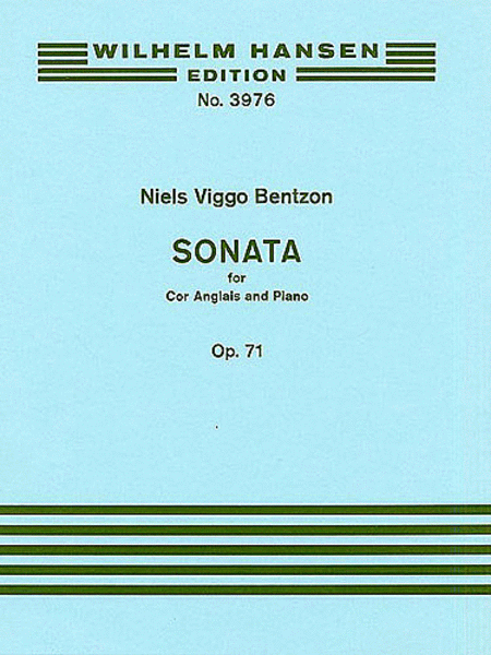 Niels Viggo Bentzon: Sonata for Cor Anglais and Piano, Op. 71